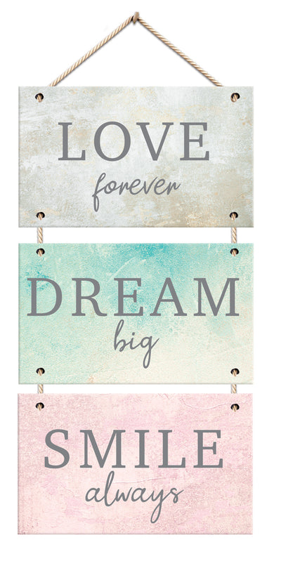 LOVE FOREVER DREAM BIG PLAQUE